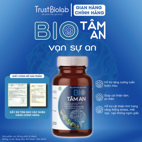 Thực phẩm bảo vệ sức khỏe Bio Tâm An Hỗ trợ tăng cường tuần hoàn máu, Dưỡng tâm, an thần, giảm căng thẳng Stress, mất ngủ
