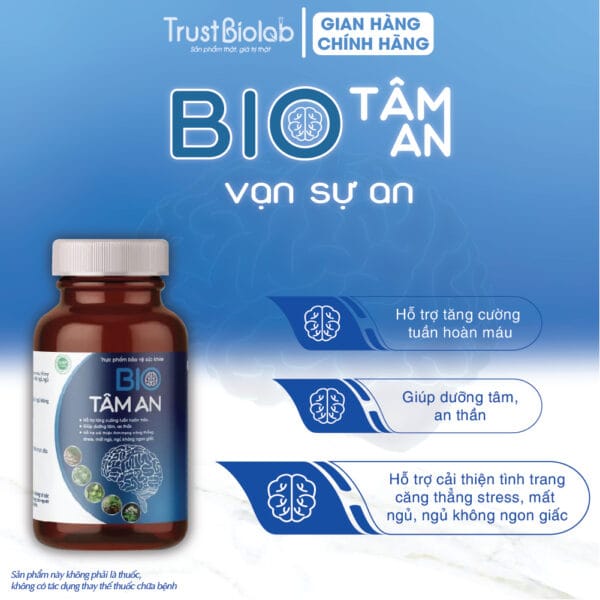Thực phẩm bảo vệ sức khỏe Bio Tâm An Hỗ trợ tăng cường tuần hoàn máu, Dưỡng tâm, an thần, giảm căng thẳng Stress, mất ngủ