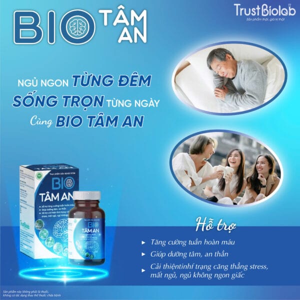 Thực phẩm bảo vệ sức khỏe Bio Tâm An Hỗ trợ tăng cường tuần hoàn máu, Dưỡng tâm, an thần, giảm căng thẳng Stress, mất ngủ