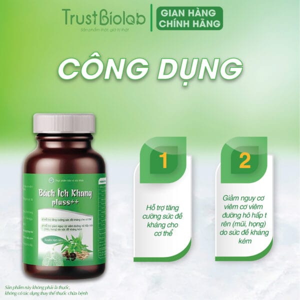Thực phẩm bảo vệ sức khỏe Bách Ích Khang pluss++ Hỗ trợ tăng cường sức đề kháng cho cơ thể,  Hỗ trợ giảm nguy cơ viêm đường hô hấp trên (mũi, họng) do sức đề kháng kém